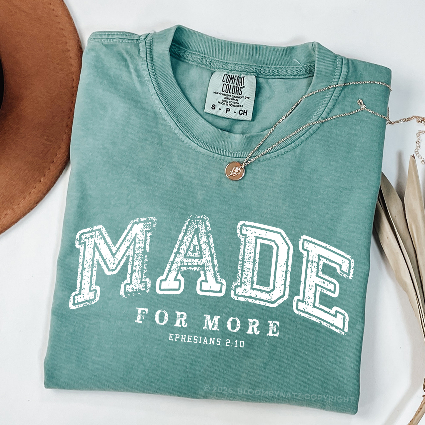 Made for More – Ephesians 2:10 Shirt