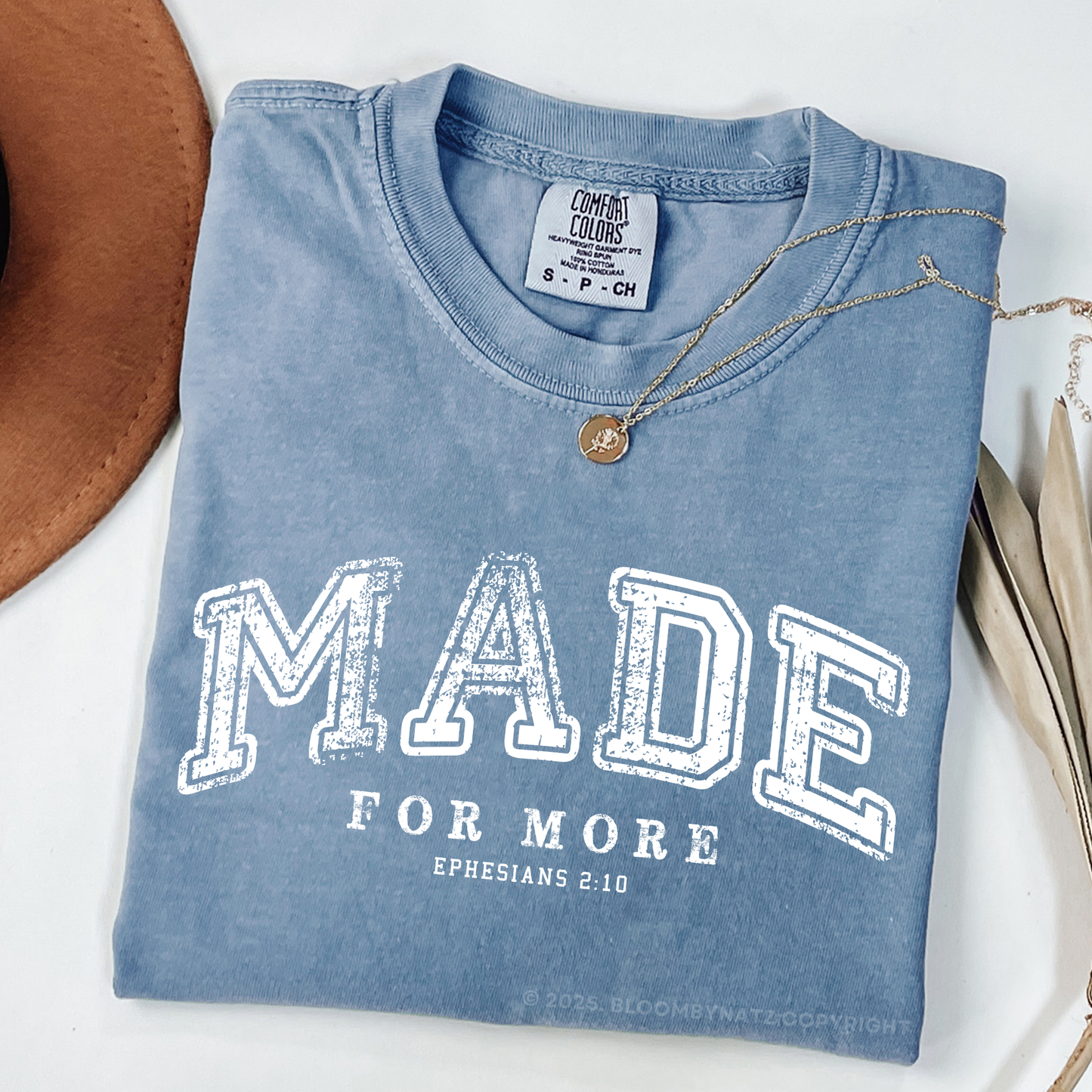 Made for More – Ephesians 2:10 Shirt