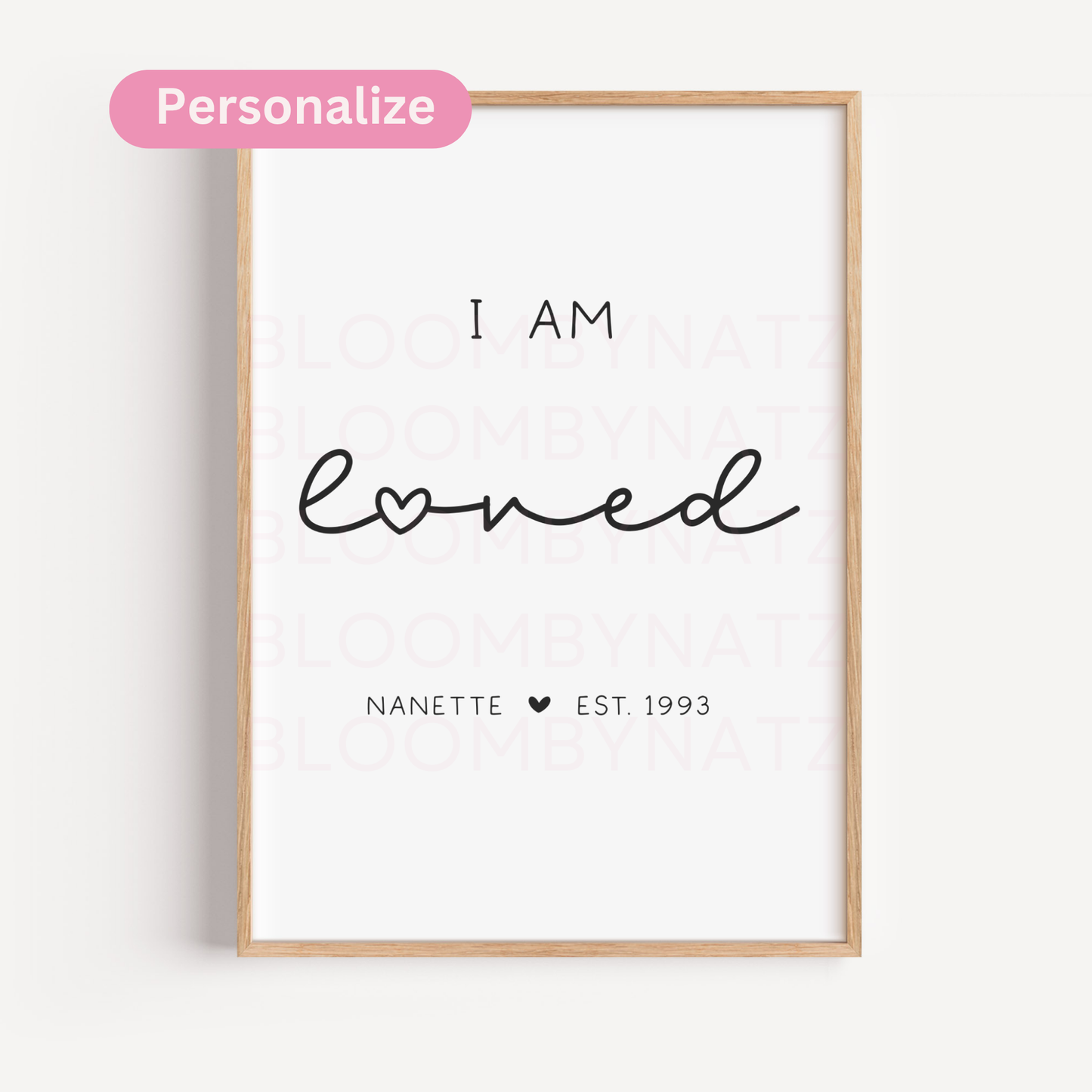 I Am Loved with Heart Personalized Digital Wall Art