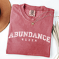 Abundance Queen T-Shirt