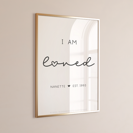 I Am Loved with Heart Personalized Digital Wall Art
