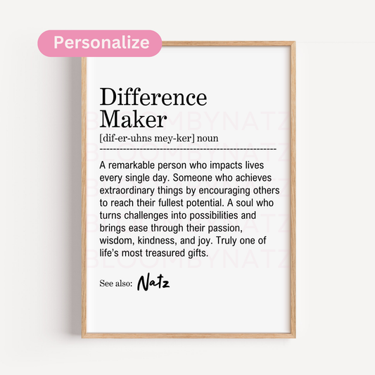 Personalized Difference Maker Digital Print