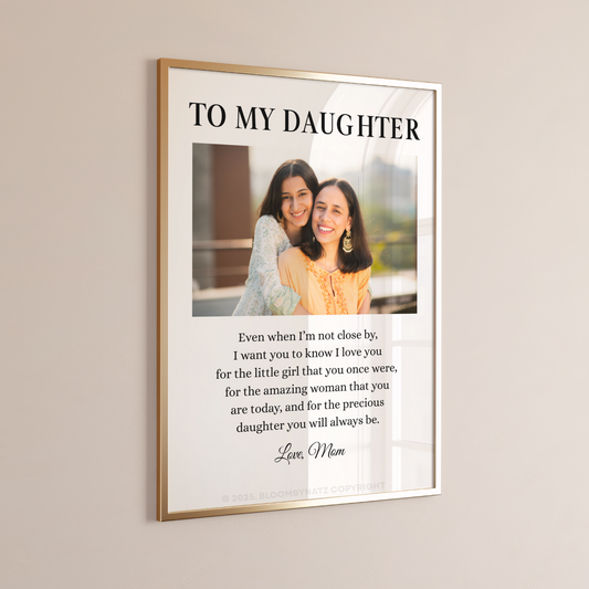 To My Daughter – Digital Wall Art 003