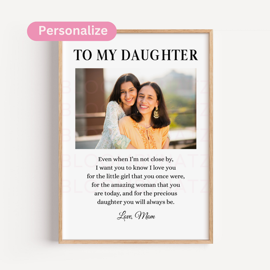 To My Daughter – Digital Wall Art 003