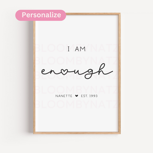 I Am Enough with Heart Personalized Digital Wall Art