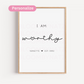 I Am Worthy with Heart Personalized Digital Wall Art